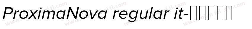 ProximaNova regular it字体转换